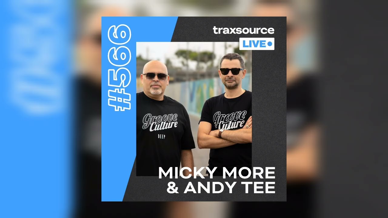 Micky More & Andy Tee ‪@traxsource‬ Live 566 - YouTube