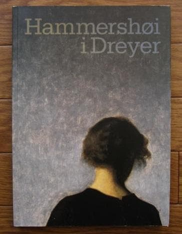 Hammershoi i Dreyer　ヴィルヘルム・ハンマースホイ　ハマスホイ imgrc0097054571.jpg