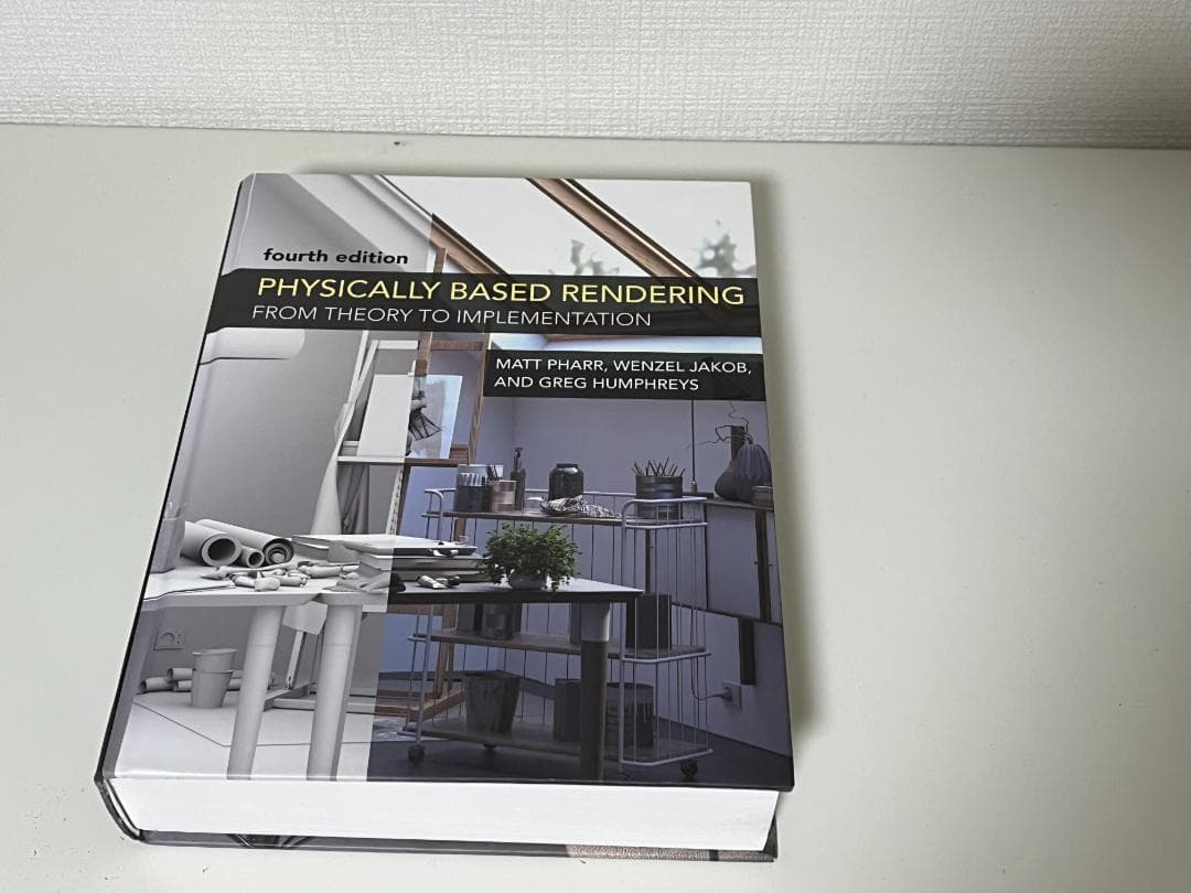 Physically Based Rendering 第4版　英語版　洋書 Physically Based Rendering, fourth edition by Matt Pharr, Wenzel